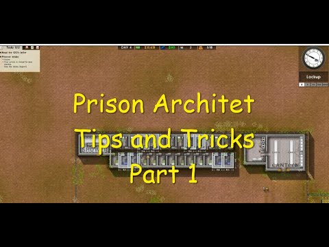 Prison Architect Tips and Tricks Part 1(Starting your prison out)