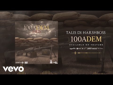 Talis - 100 A Dem (Official Audio)