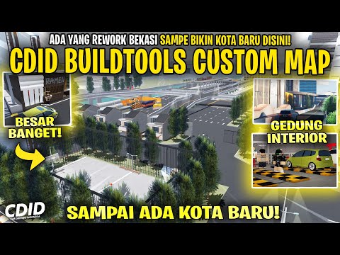 ADA YANG BIKIN KOTA BARU BESAR CUSTOM DI BEKASI PAKAI BUILDTOOLS CDID V2.0 - Car Driving Indonesia