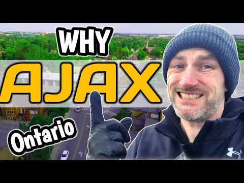 AJAX | TOP Reasons Why People Are MOVING To Ajax Ont.