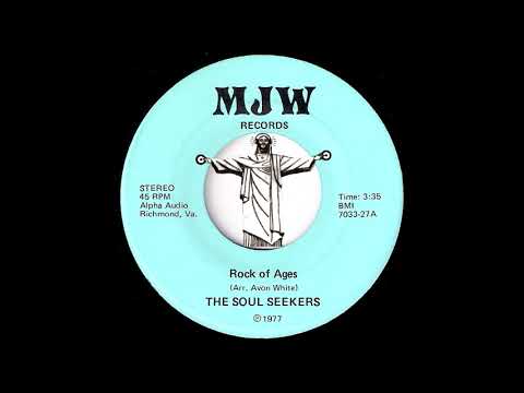 The Soul Seekers - Rock Of Ages [MJW] 1977 Harmony Soul Gospel 45