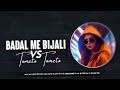 Badal Me Bijli Bar Bar Chamke VS Tomato Tomato | Instagram Viral Song