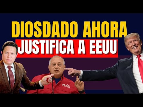 DIOSDADO CABELLO, DE ANTIIMPERIALISTA A JUSTIFICAR A TRUMP HOY