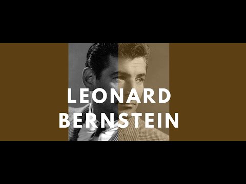 Leonard Bernstein - A biography: His Life, his people, his places (Documentary)