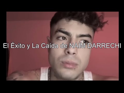 The Rise and Fall of Naim Darrechi
