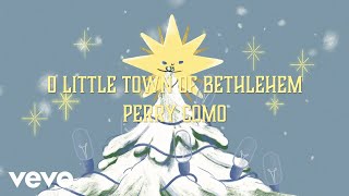 Perry Como – O Little Town of Bethlehem (Official Lyric Video)