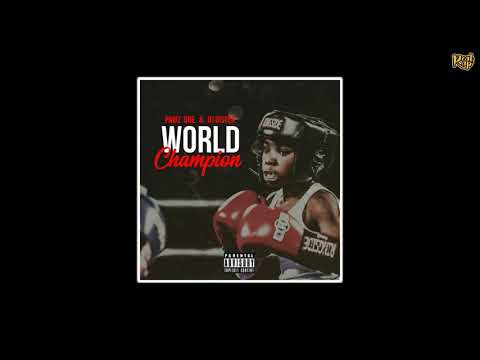 Pawz One x DJ Dister - World Champion