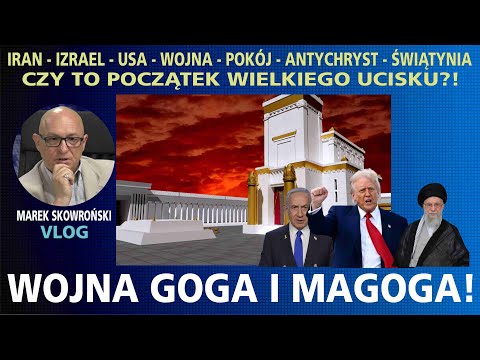 CZY TO POCZĄTEK WIELKIEGO UCISKU? Wojna Goga i Magoga! VLOG Marka Skowrońskiego!