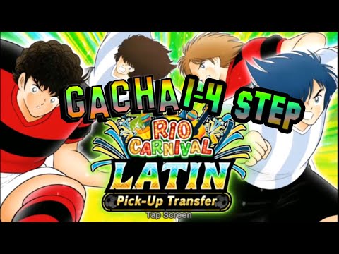 🎰🎰🎰 1-4 STEP UP RIO CARNIVAL TRANSFER GACHA !!!! | CAPTAIN TSUBASA DREAM TEAM
