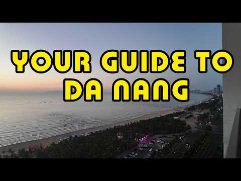 Your Guide to Da Nang Vietnam