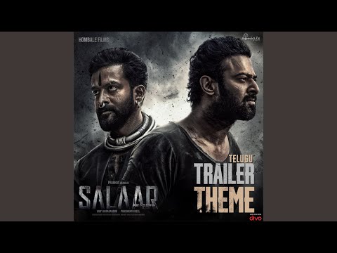 Salaar Cease Fire Telugu Trailer Theme (From 