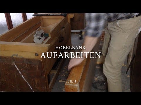 Hobelbank aufarbeiten - Teil 4 - Beilade