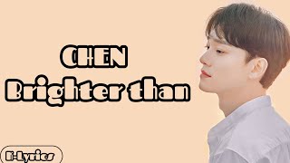 Download lagu CHEN (첸) – Brighter than (별들보다 빛나는) Easy Lyrics mp3