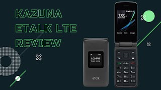 Kazuna eTalk 4G Review | Verizon Flip Phone