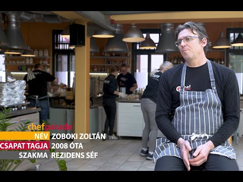 Chefparade szakácsok: Zoboki Zoltán