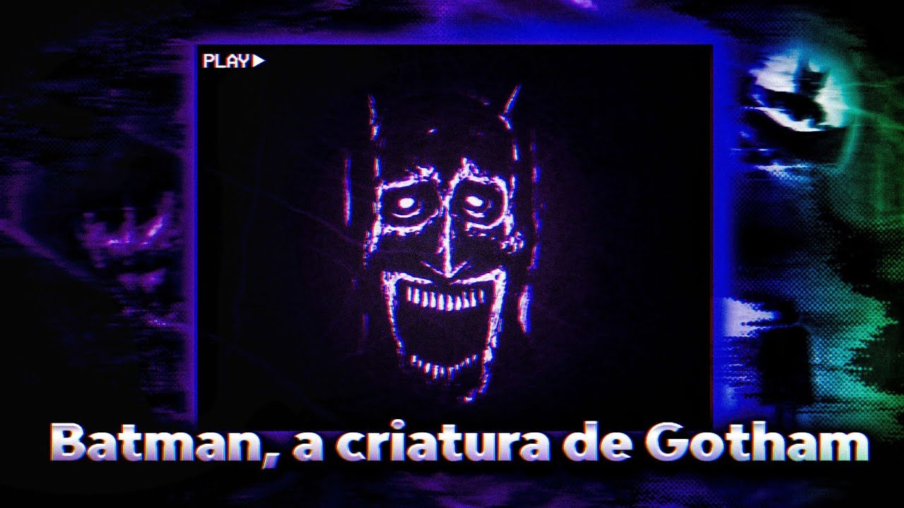 ANALOG HORROR DO BATMAN, A CRIATURA DE GOTHAM - Batman Analog Horror