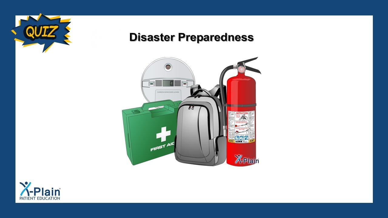 Disaster Preparedness - Quiz