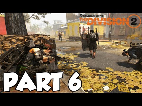 THE DIVISION 2 Walkthrough Gameplay Part 6
