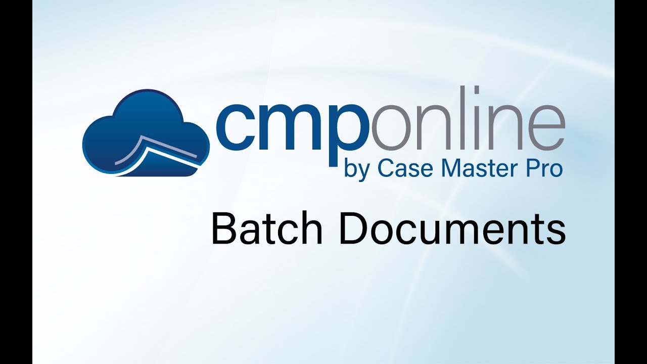 CMPOnline - Batch Documents