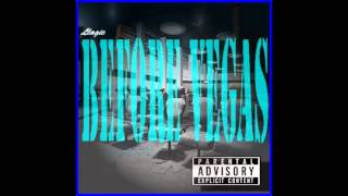 BEFORE VEGAS !NEW MIXTAPE! 2013!!