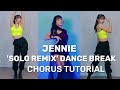 INNAH BEE SHORTS TUTORIAL #3 | JENNIE - SOLO REMIX DANCE BREAK CONCERT VER. (SLOW & MIRRORED)