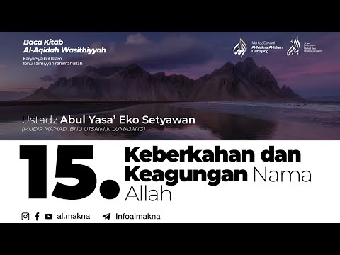 15. Keberkahan dan Keagungan Nama Allah | Aqidah Washittiyah
