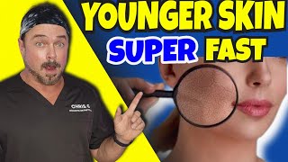 What Makes Skin Look Younger SUPER Fast?
