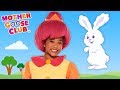 Little Bunny Foo Foo + More | Mother Goose Club Nursery Rhymes