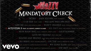 Mozzy - Activities 2 (Audio) ft. Iamsu!, Lil Goofy, June