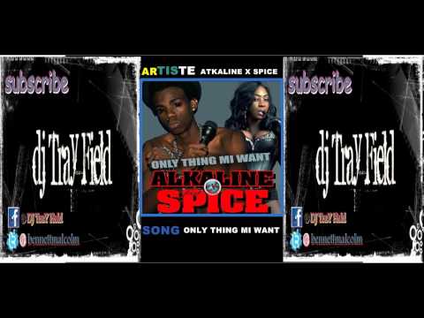Alkaline Feat Spice Only Thing Mi Want [Raw] Sept 2013