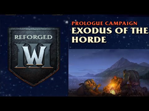 Warcraft 3 Reforged Full Orc Prologue: Exodus of the Horde ( 1080p, no commentary)