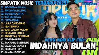 Download lagu INDAHNYA BULAN - RINDUNYA HATIKU - BAHTERA CINTA- SIMPATIK MUSIC TERBARU 2025 FULL ALBUM mp3
