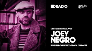 Defected In The House Radio Glitterbox Takeover with Joey Negro 07.03.16 Guest Mix Simon Dunmore