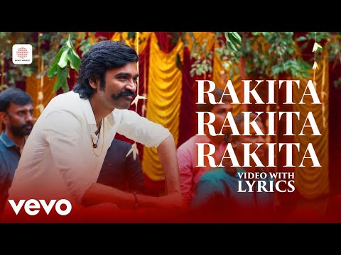 Jagame Thandhiram - Rakita Rakita Rakita Video with Lyrics | Dhanush | Santhosh Narayanan