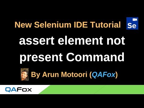 New Selenium Ide Part 48 Assert Element Not Present Command
