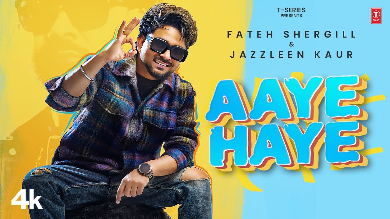 Aaye Haye Lyrics | Jazzleen Kaur, Fateh Shergill