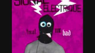 Signal Electrique-Escape 80's-Treat Me Bad 2007-Expressillon.wmv