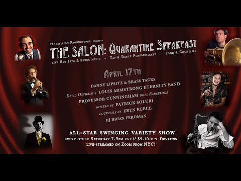 THE SALON: Quarantine Speakeasy (ep. #28/ April 17th)