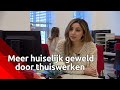Meer huiselijk geweld door thuiswerken