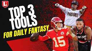 Top 3 DAILY FANTASY TOOLS you MUST USE to WIN $$$ | DFS Strategy & Tips
