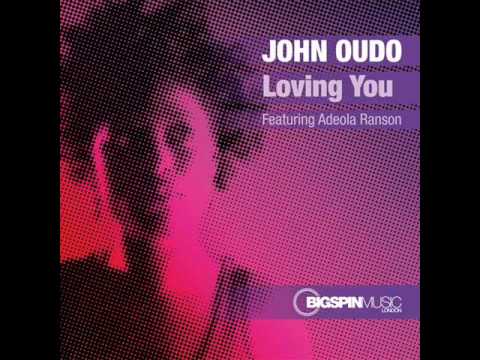 John Oudo - Loving You - Peaktime Vocal Mix