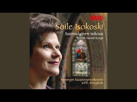 Matkamiehen virsi (Traveller's Hymn) (arr. for soprano and orchestra)