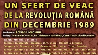 Un sfert de veac de la Revoluția Română din Decembrie 1989