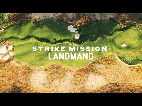24 HOURS AT LANDMAND, THE TOUGHEST PUBLIC TEE TIME IN THE COUNTRY IN STRIKE MISSION : LANDMAND