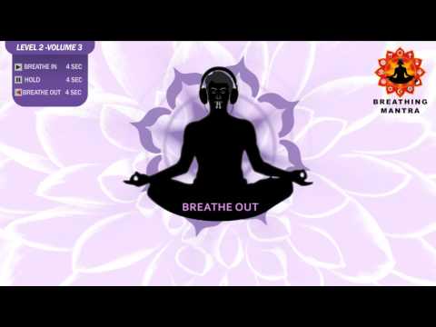 Guided Breathing mantra ( 4 - 4 - 4) Pranayama Breathing Exercise Level 2 vol 3