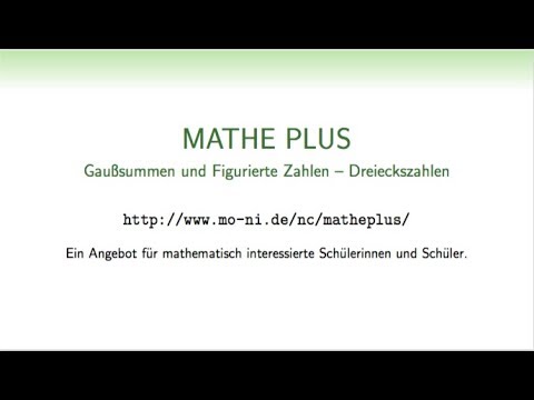 Mathe Plus, Summen, Dreieckszahlen, Figurierte Zahlen, Strategien, Mathematik-Olympiade