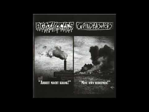 Grindbashers "Mine own redeneer!" split with Agathocles. 2009