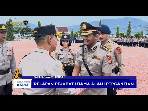 KAPOLDA SULTENG PIMPIN SERTIJAB DELAPAN PEJABAT UTAMA DAN LIMA KAPOLRES JAJARAN