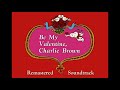 8 Linus And Lucy Version 2 Be My Valentine Charlie Brown Remastered Soundtrack