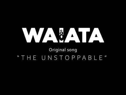 Waiata - WAIATA - The Unstoppable (Official Audio)